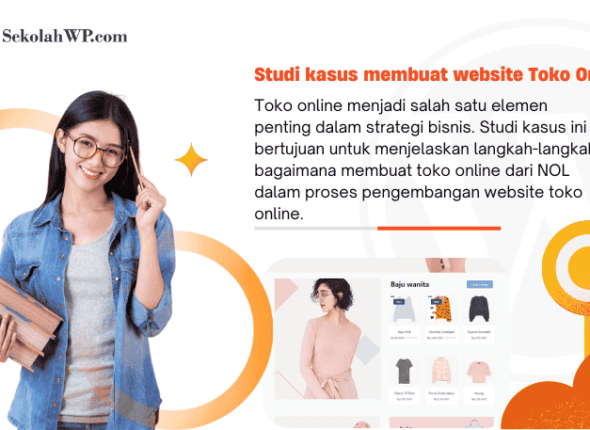full kelas wordpress studi kasus membuat website toko online